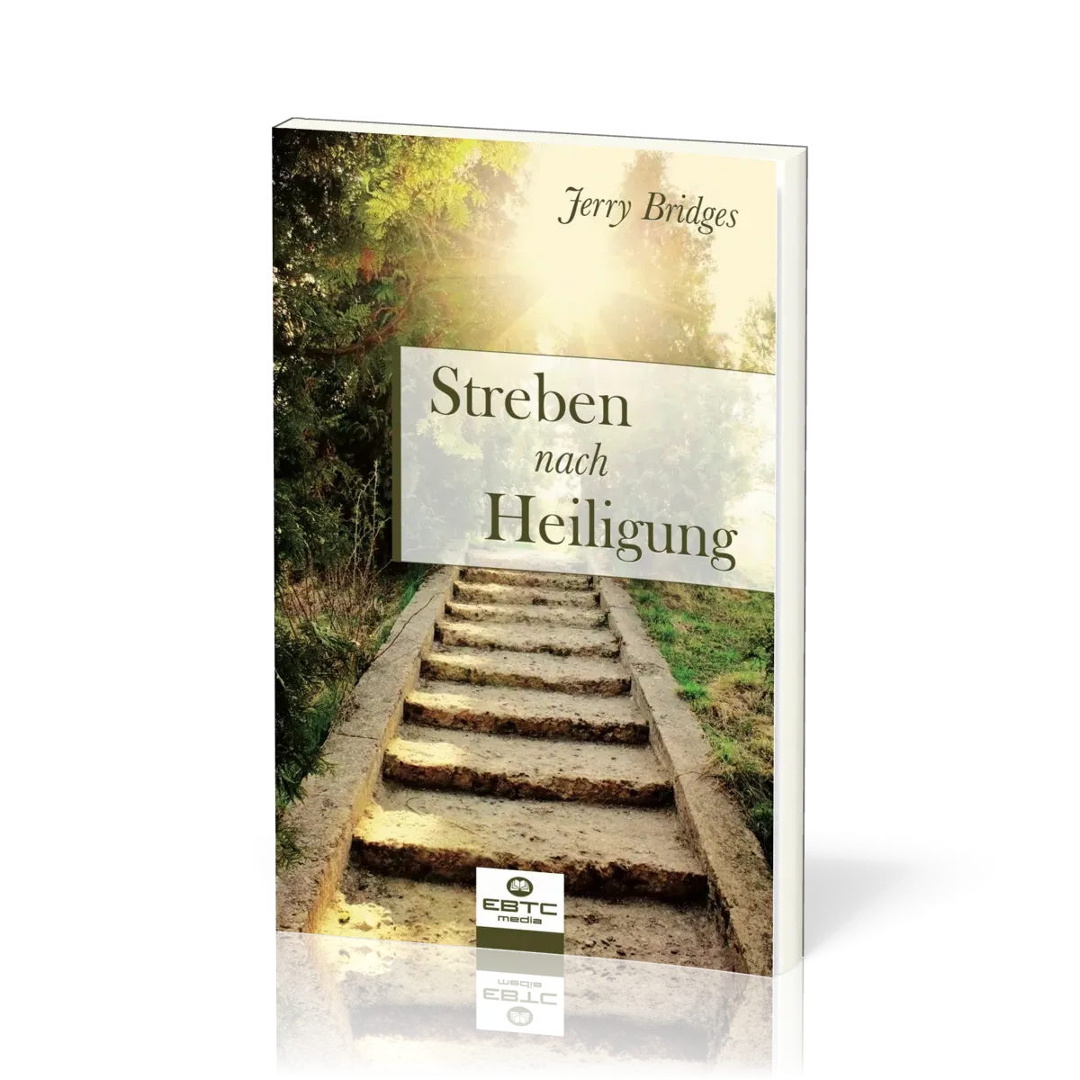 Streben nach Heiligung