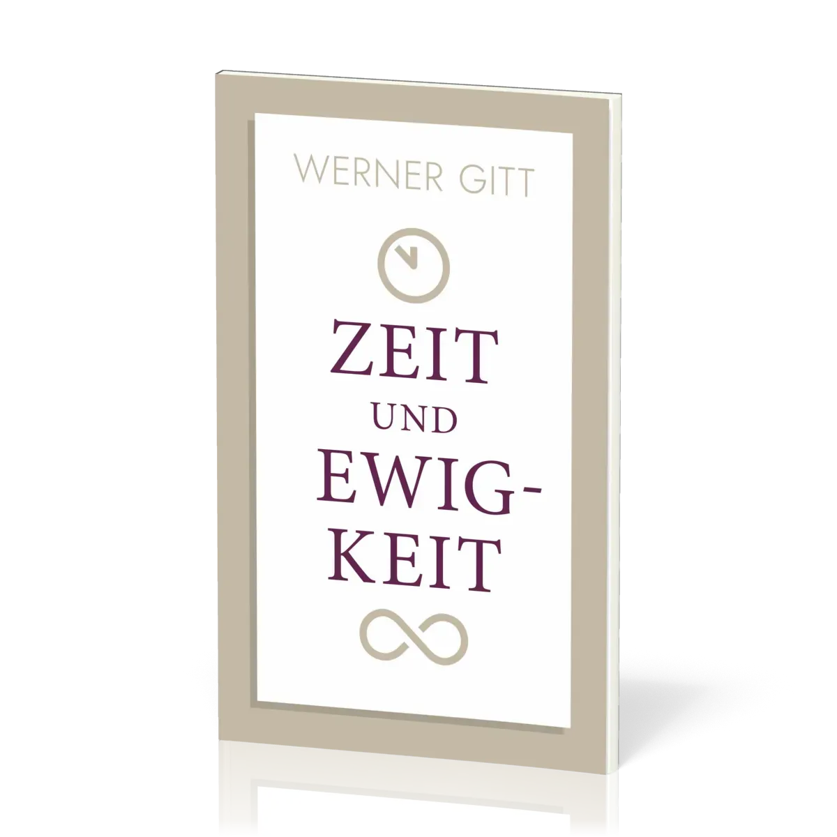 Zeit und Ewigkeit - Neuauflage