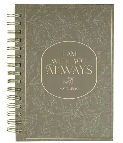 Notizbuch - I am with you always / Ich bin mit euch alle Tage / Mt. 28:20 - mit Spiralbindung, grün