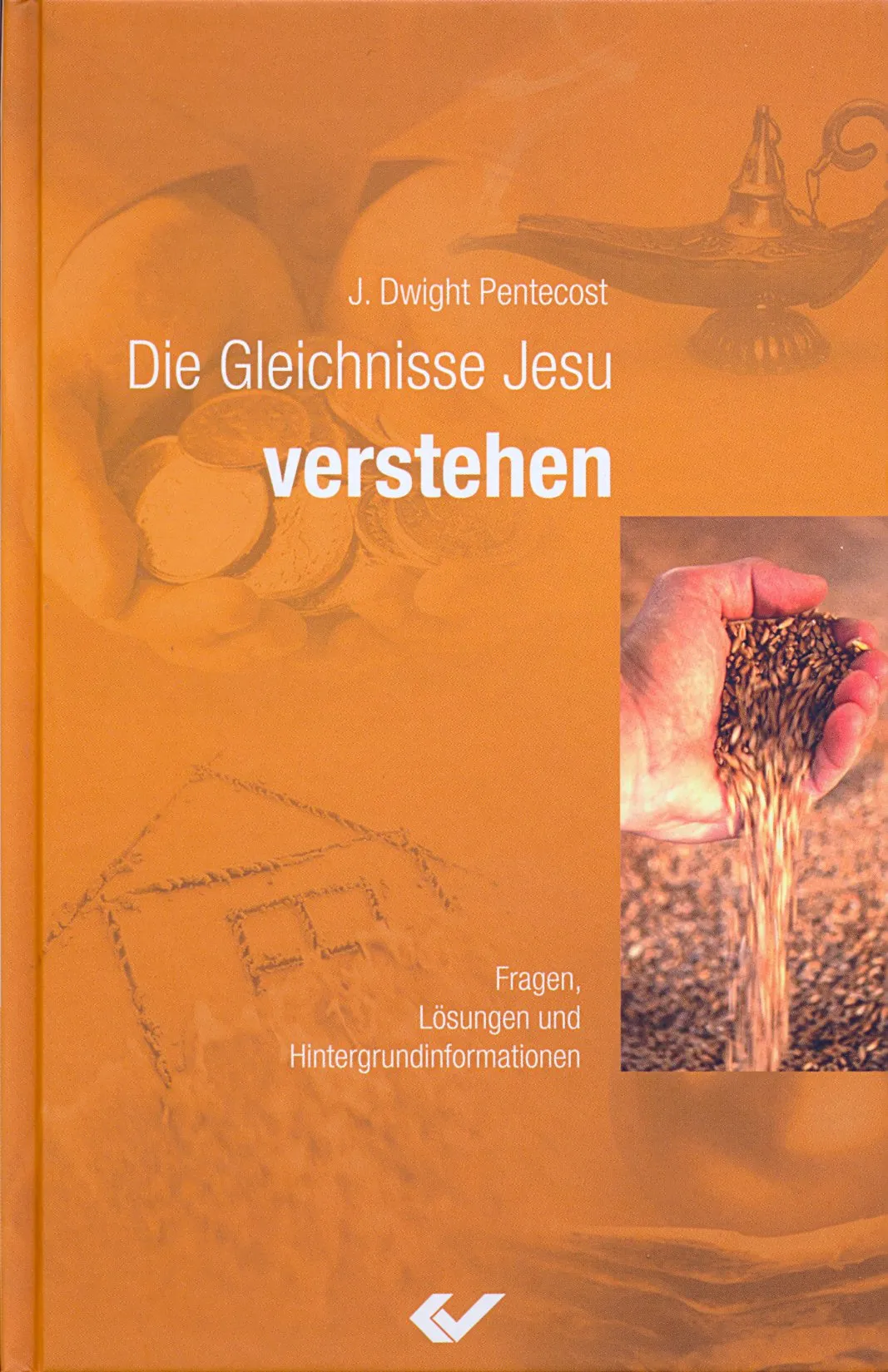 Die Gleichnisse Jesu verstehen