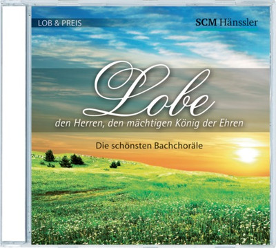 LOBE DEN HERREN, DEN MÄCHTIGEN KÖNIG DER EHREN 2, CD - DIE SCHÖNSTEN BACHCHORÄLE
