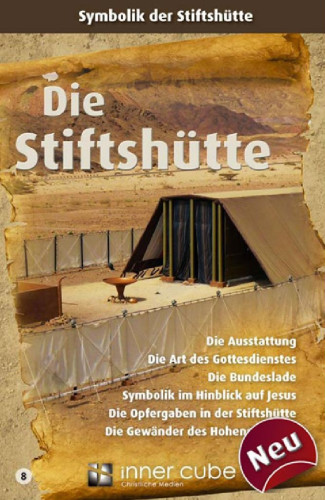 DIE STIFTSHÜTTE - LEPORELLO - FALTKARTENSERIE BIBELWISSEN KOMPAKT