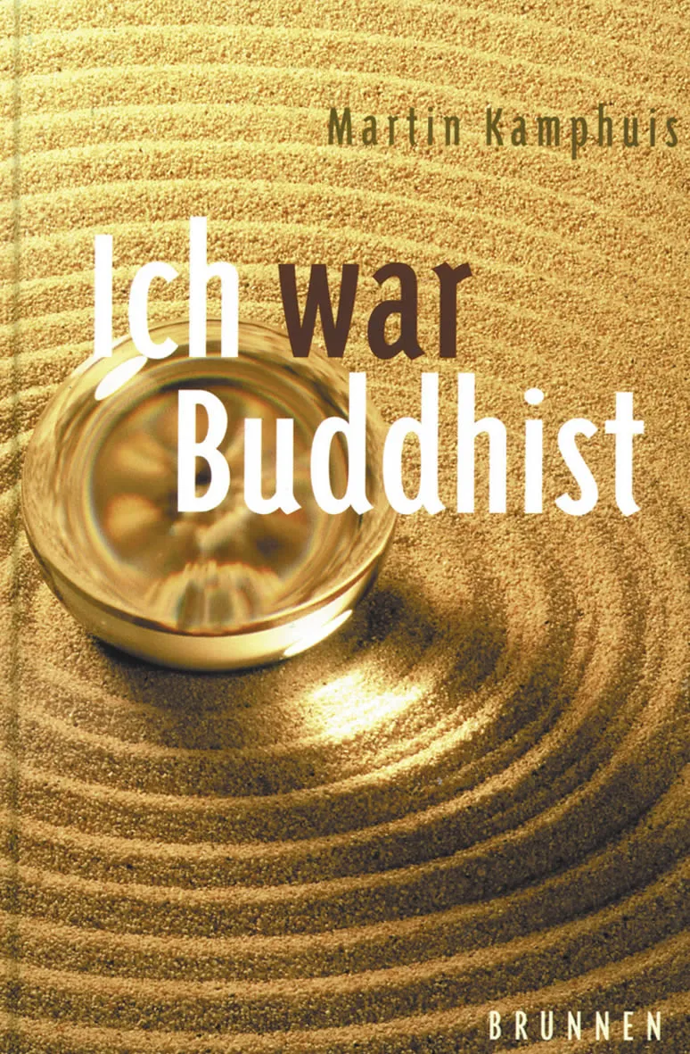 ICH WAR BUDDHIST - DAS ENDE EINER PILGERREIS