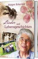 Lieder Und Lebensgeschichte - Margret Birkenfeld