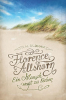 Florence Allshorn - Ein Mensch wagt zu lieben