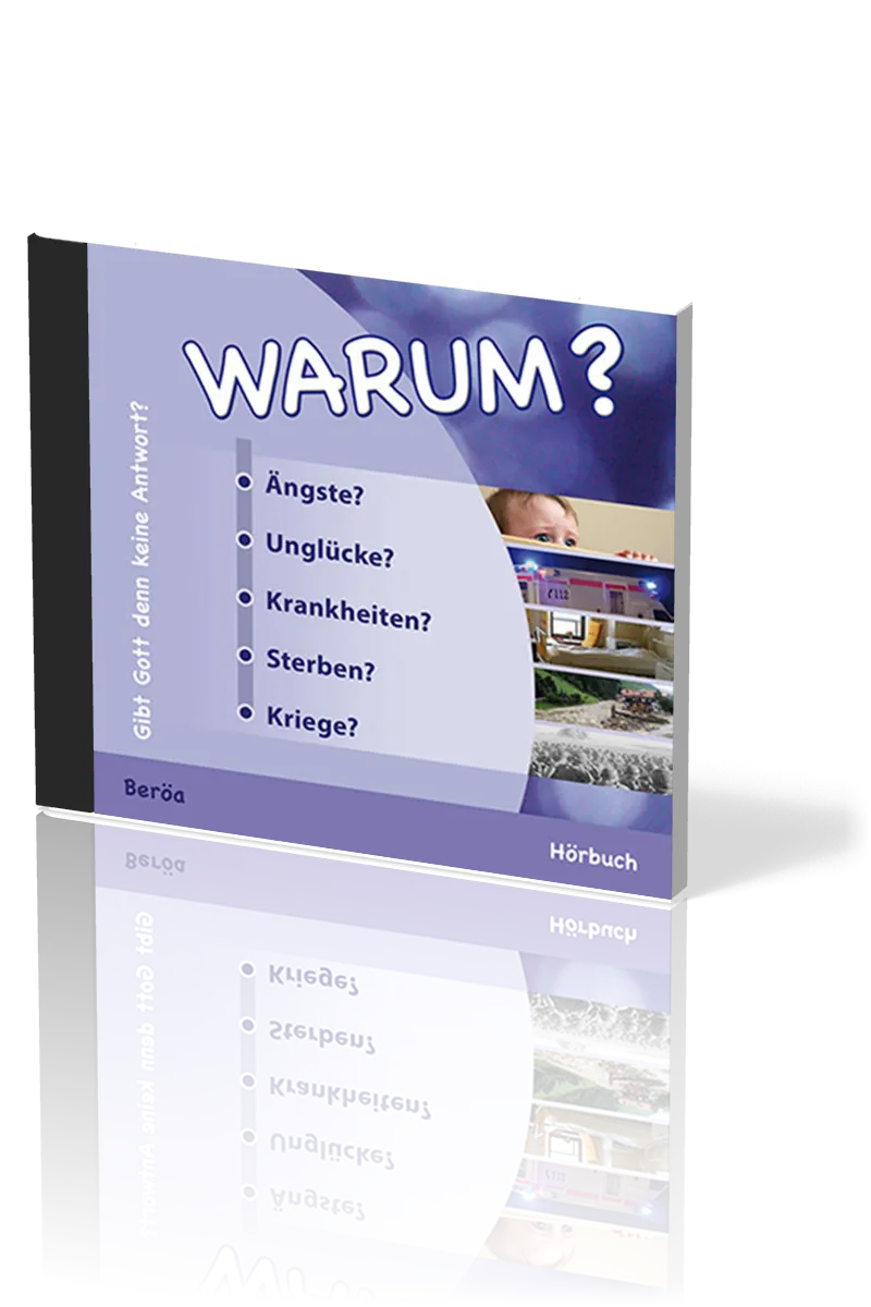 WARUM? - GIBT GOTT DENN KEINE ANTWORT - HÖRBUCH CD
