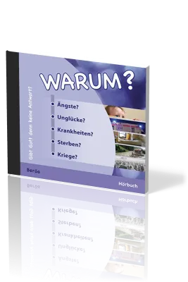 WARUM? - GIBT GOTT DENN KEINE ANTWORT - HÖRBUCH CD