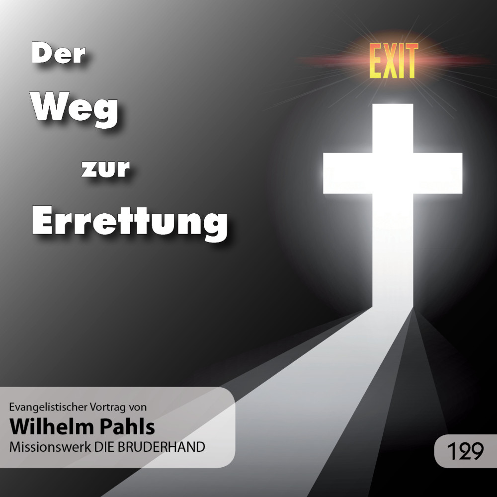 DER WEG ZUR ERRETTUNG - CD