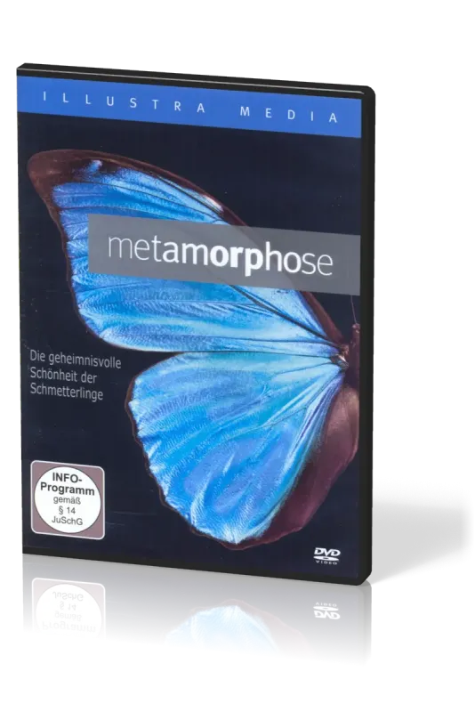 METAMORPHOSE - DIE GEHEIMNISVOLLE SCHÖNHEIT DER SCHMETTERLINGE, DVD