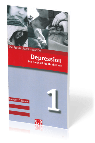 DEPRESSION - DIE KLEINE SEELSORGE NR. 1