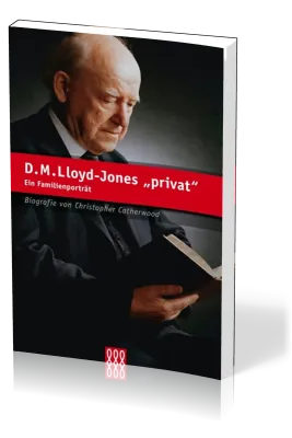 D. M. LLOYD-JONES - PRIVAT