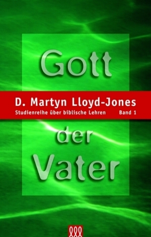 GOTT DER VATER - STUDIENREIHE BD. 1