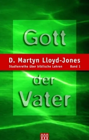 GOTT DER VATER - STUDIENREIHE BD. 1