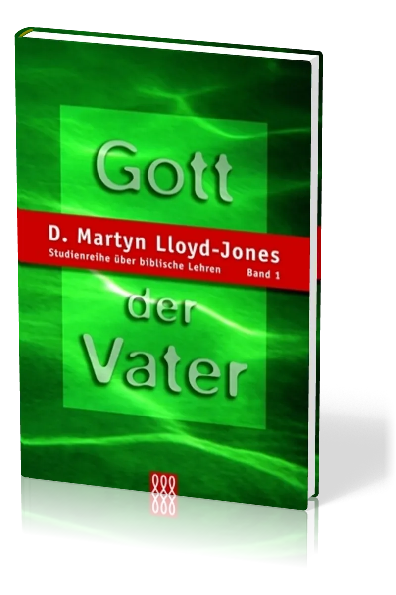 GOTT DER VATER - STUDIENREIHE BD. 1