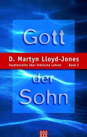 GOTT DER SOHN - STUDIENREIHE BD. 2