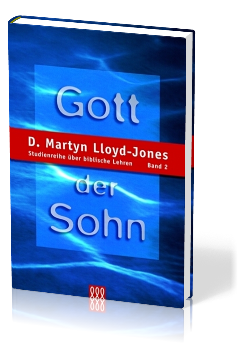 GOTT DER SOHN - STUDIENREIHE BD. 2