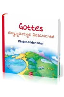 Gottes einzigartige Geschichte - Kinder-Bilder-Bibel