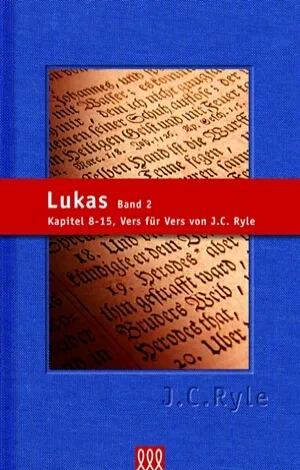 LUKAS BD. 2 - PRAKTISCHER KOMMENTAR