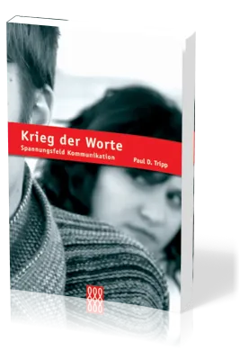 KRIEG DER WORTE - SPANNUNGSFELD KOMMUNIKATION