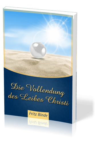 Die Vollendung des Leibes Christi