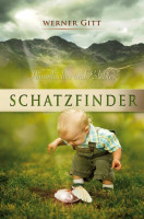 Schatzfinder - Himmlisches und Erlebtes