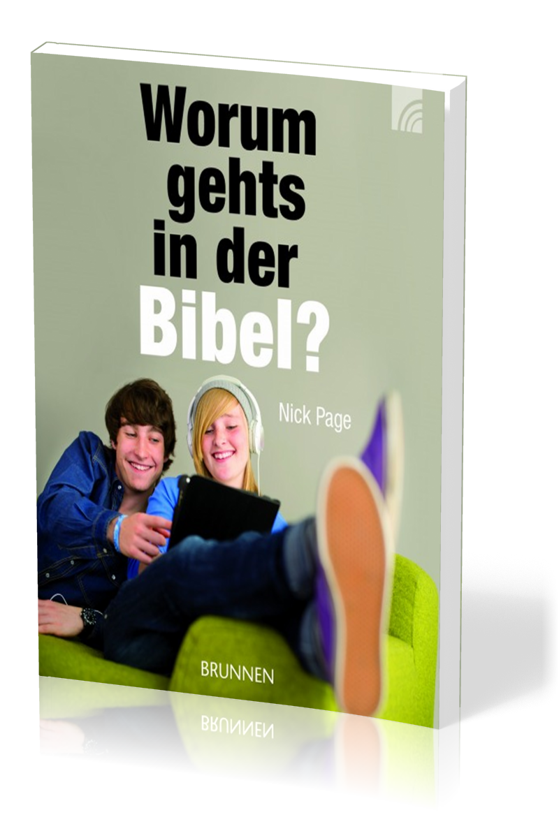 WORUM GEHTS IN DER BIBEL