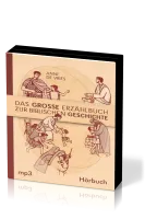 Das grosse Erzählbuch zur biblischen Geschichte, MP3