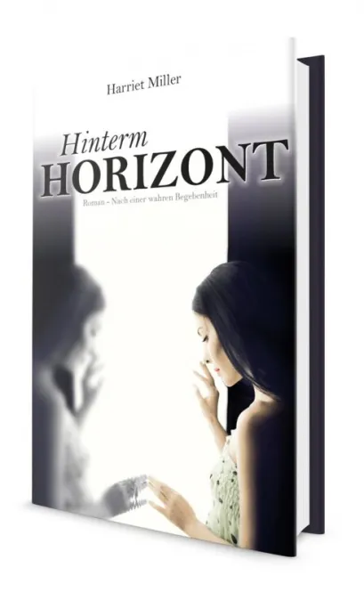 Hinterm Horizont - Nach einer wahren Begebenheit