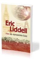 Eric Liddell - Mehr als olympisches Gold