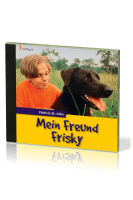 Mein Freund Frisky, Hörbuch CD