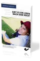 Gibt es ein Leben nach dem Hoch? - Als Christ im Alltag durchstarten