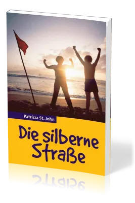 Die silberne Strasse