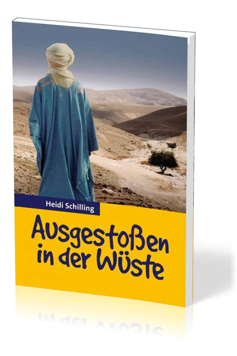 Ausgestossen in der Wüste