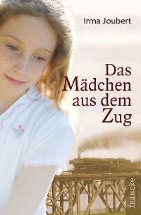 DAS MÄDCHEN AUS DEM ZUG