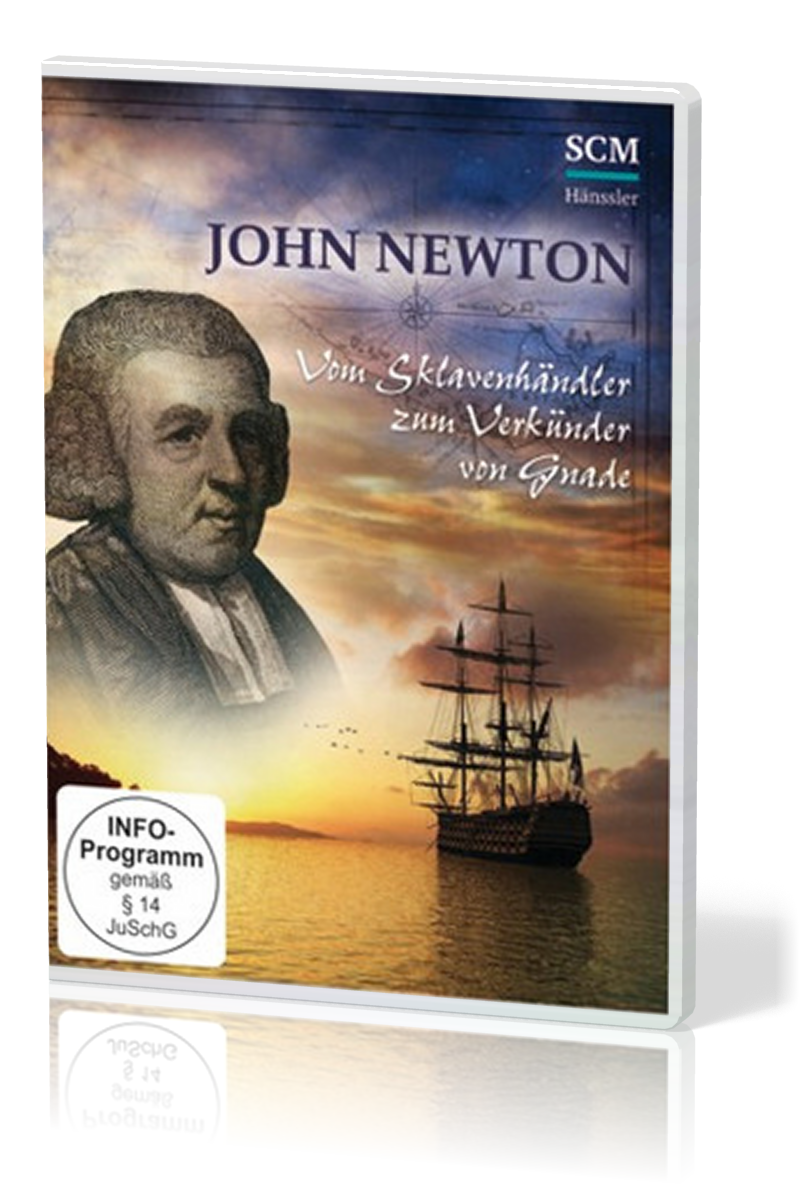 John Newton (DVD) - vom Sklavenhändler zum Verkünder von Gnade