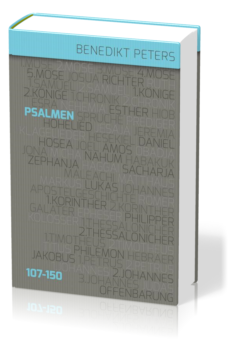 Kommentar zu den Psalmen 107 - 150