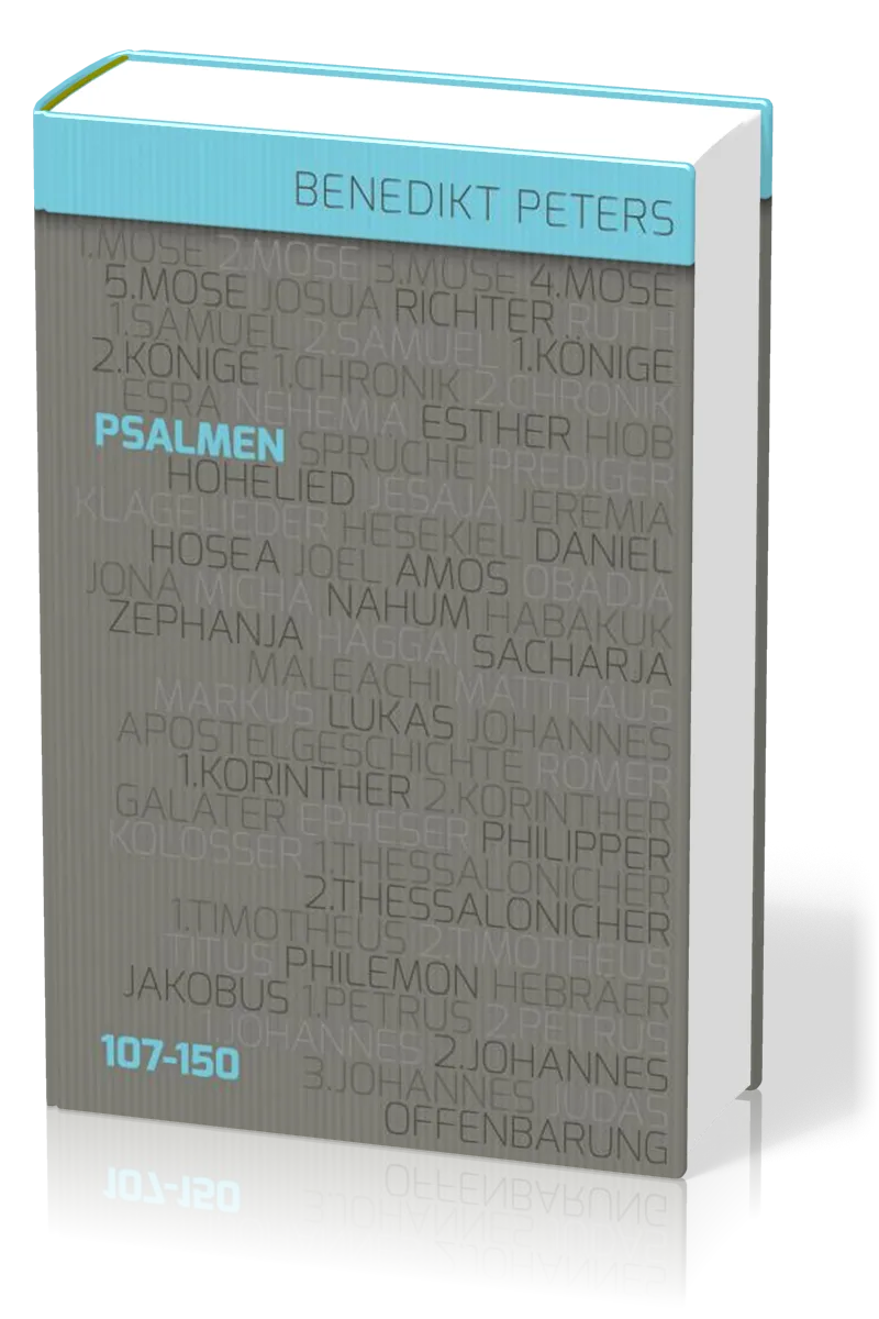 Kommentar zu den Psalmen 107 - 150