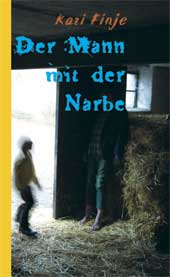 DER MANN MIT DER NARBE