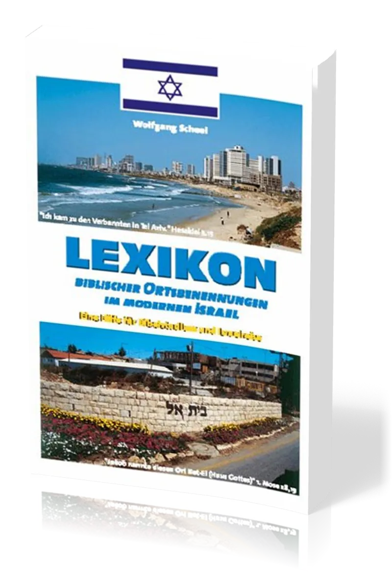 Lexikon Biblischer Ortsbenennungen im Modernen Israel