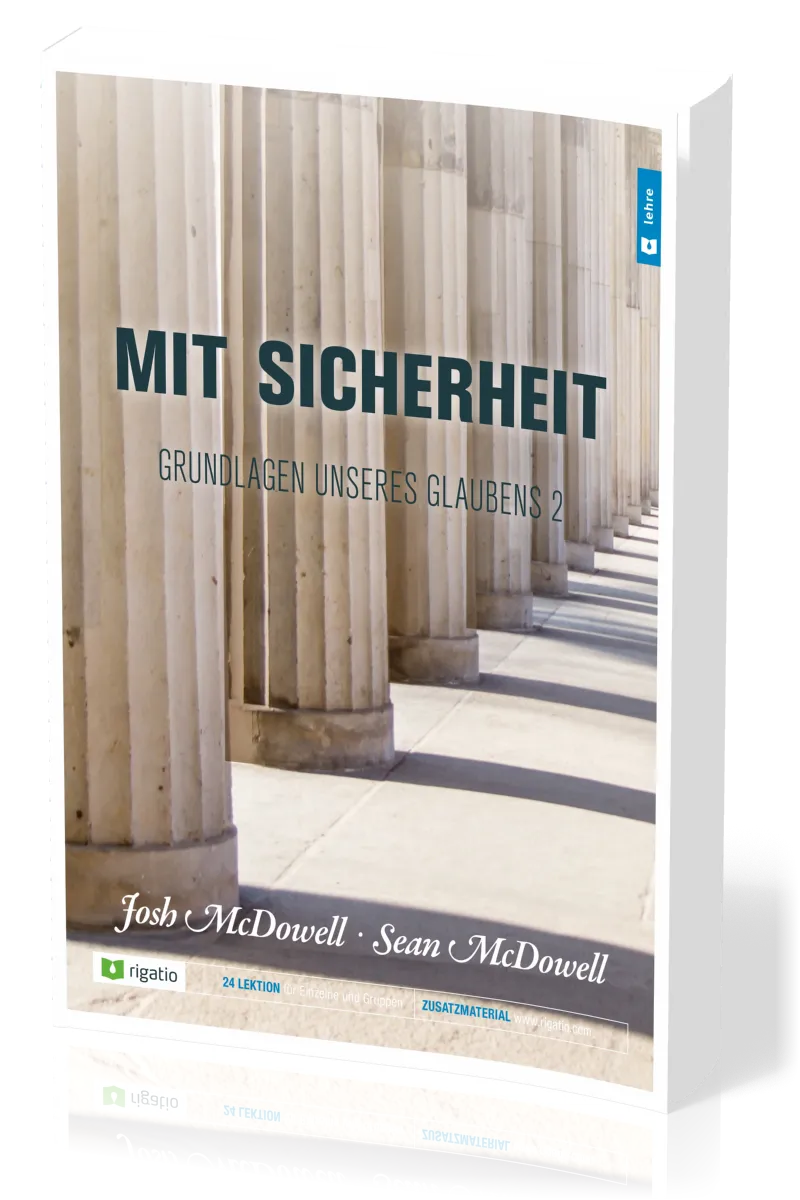 Mit Sicherheit - Grundlagen unseres Glaubens - Teil 2