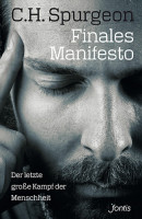 FINALES MANIFESTO - DER LETZTE GROSSE KAMPF DER MENSCHHEIT