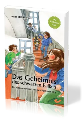 Das Geheimnis des schwarzen Falken - Ein Abenteuerkrimi mit den Rothstein-Kids - Folge 3