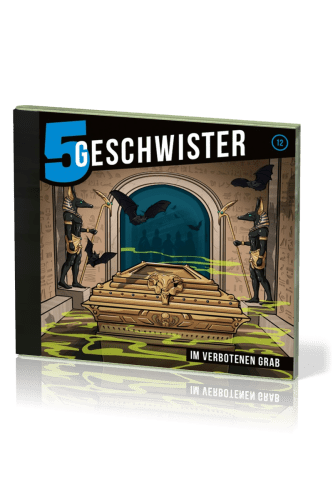 5 GESCHWISTER - IM VERBOTENEN GRAB (FOLGE 12) - AUDIO-CD