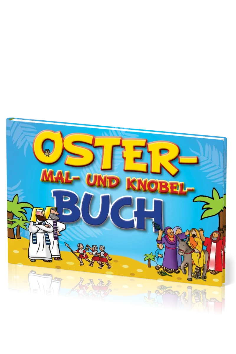 Das Oster-Mal-und-Knobel-Buch