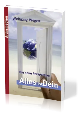 DIE NEUE PERSPEKTIVE - ALLES IST DEIN