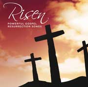 RISEN - POWERFUL GOSPEL RESURRECTION SONGS CD
