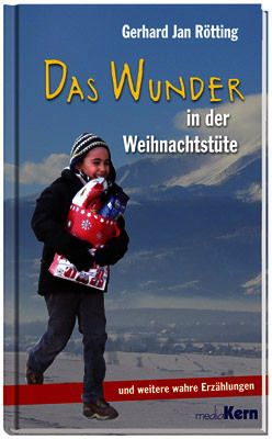 DAS WUNDER IN DER WEIHNACHTSTÜTE