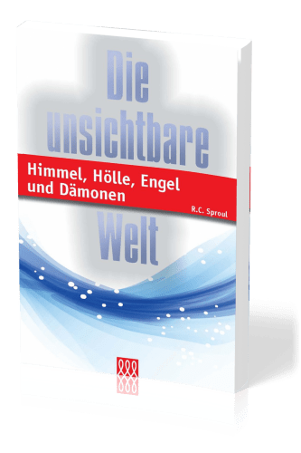 DIE UNSICHTBARE WELT - HIMMEL, HÖLLE, ENGEL UND DÄMONEN