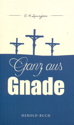 GANZ AUS GNADE