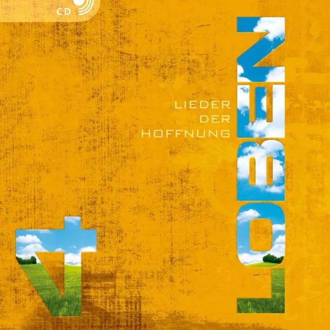 Loben 4 - Lieder der Hoffnung, CD
